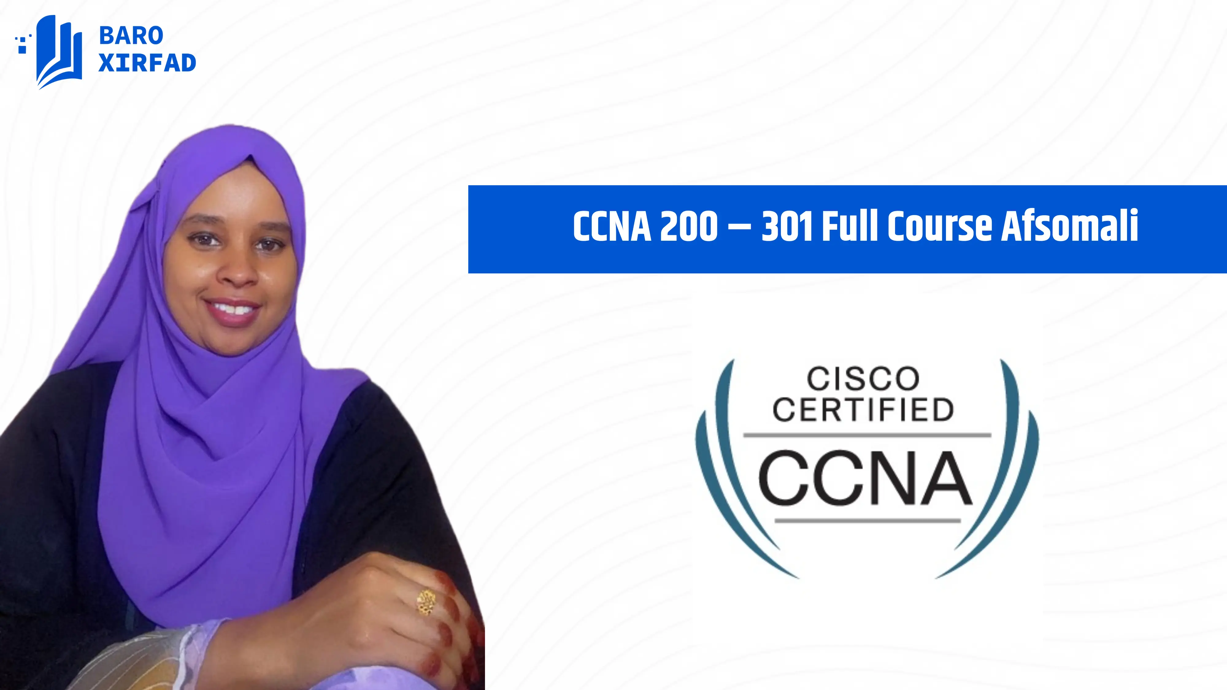 Cisco Certified Network Associate CCNA 200 – 301 Afsomali